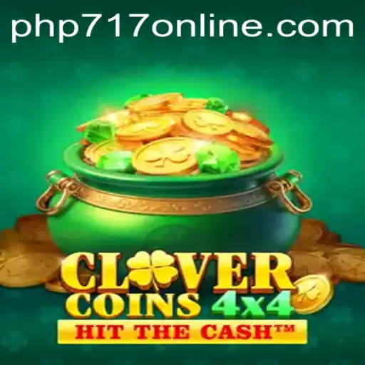 Discover CloverCoins4x4: A Thrilling New Game Experience with php717.com