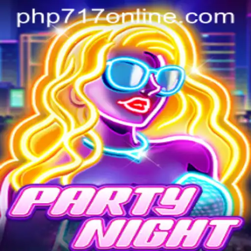 PartyNight: The Ultimate Gaming Experience with php717.com