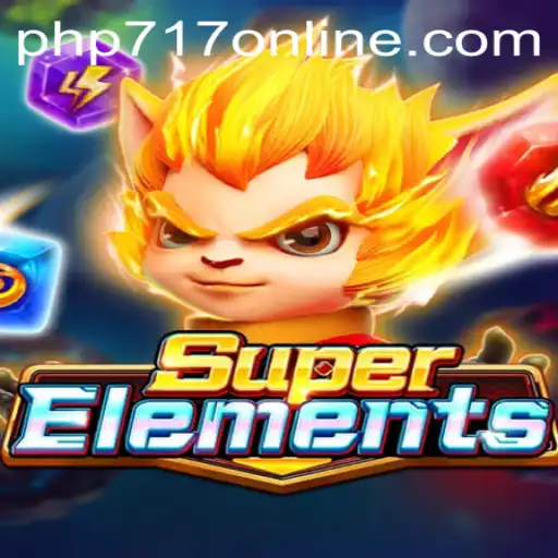 Exploring the Thrilling World of SuperElements: A Comprehensive Guide